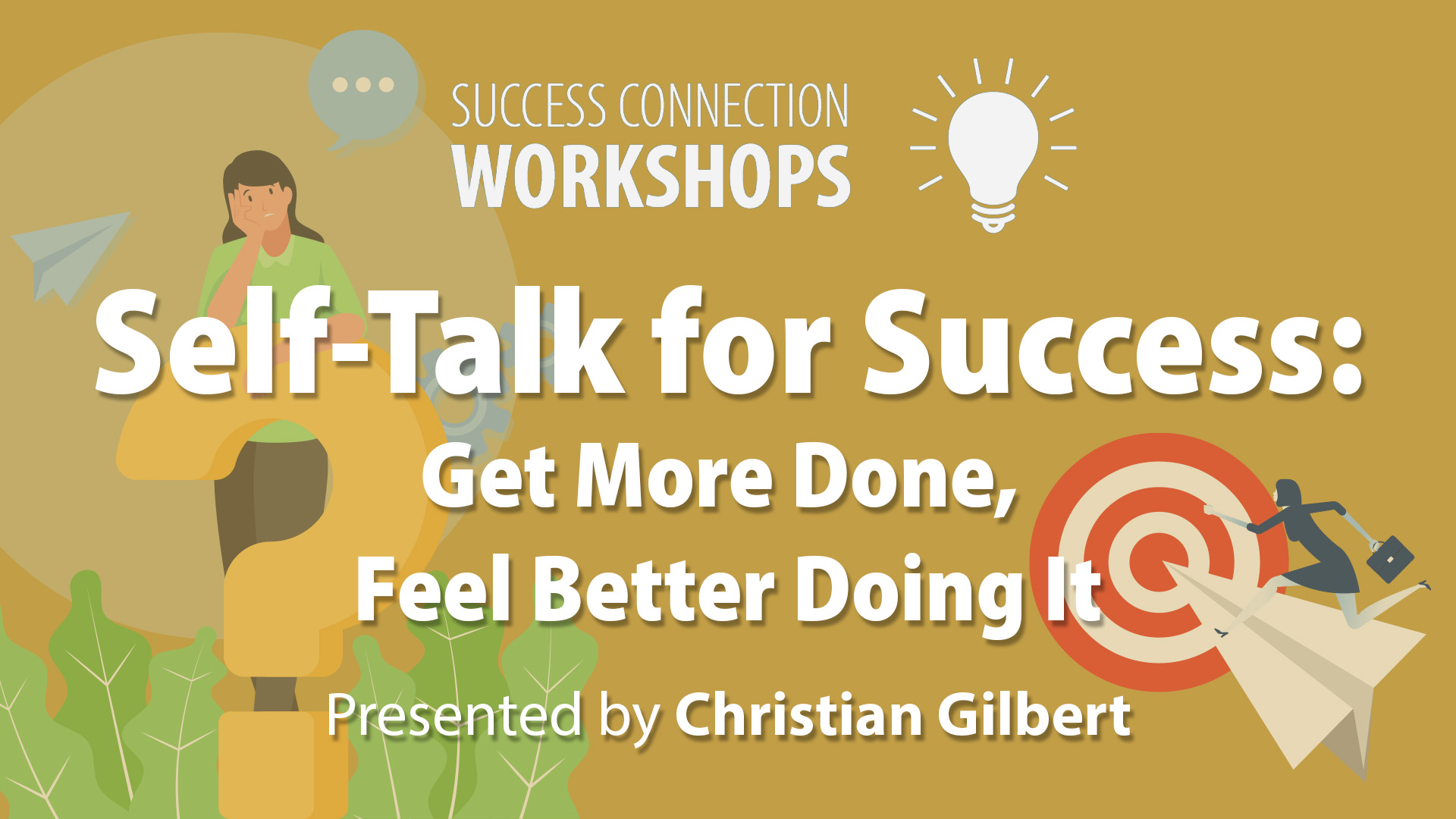 Success Connection Workshops Self-Talk for Success