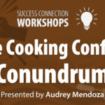 Success Connection Workshops The Cooking Conflict Conundrum