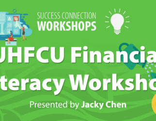 Success Connection Workshops UHFCU Financial Literacy Workshop